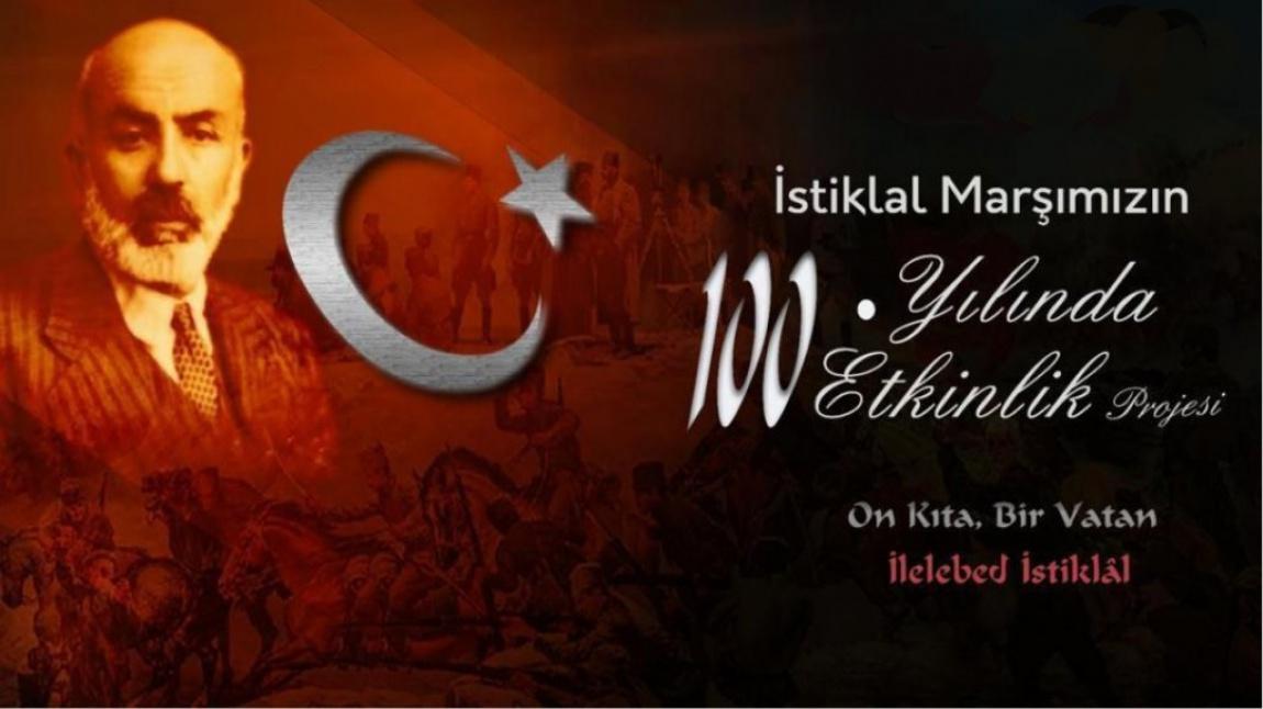 İstiklal Marşımızın Kabulünün 100. Yılı